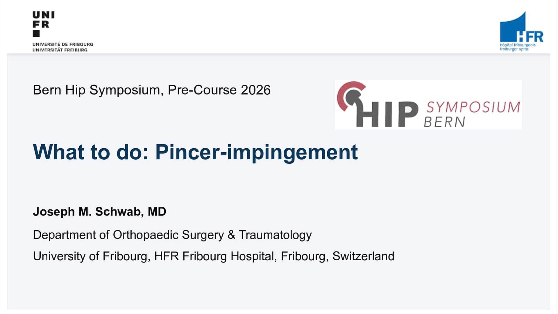 Schwab Pincer Impingement What To Do? Precourse Be
