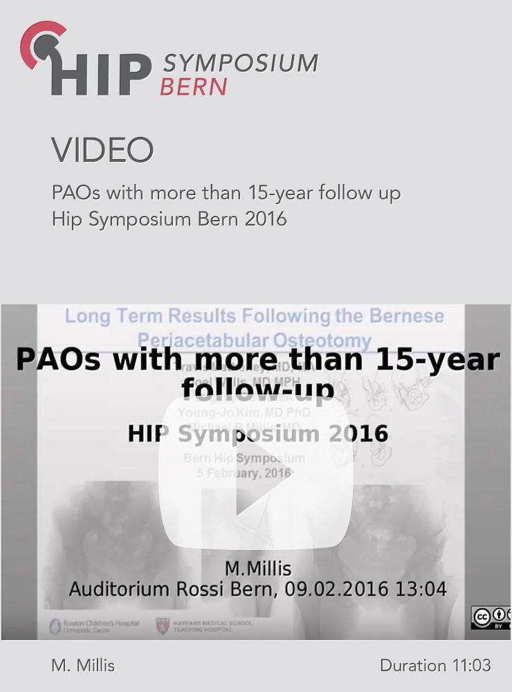 M. Millis - PAOs with more than 15-year follow up - Hip Symposium 2016
