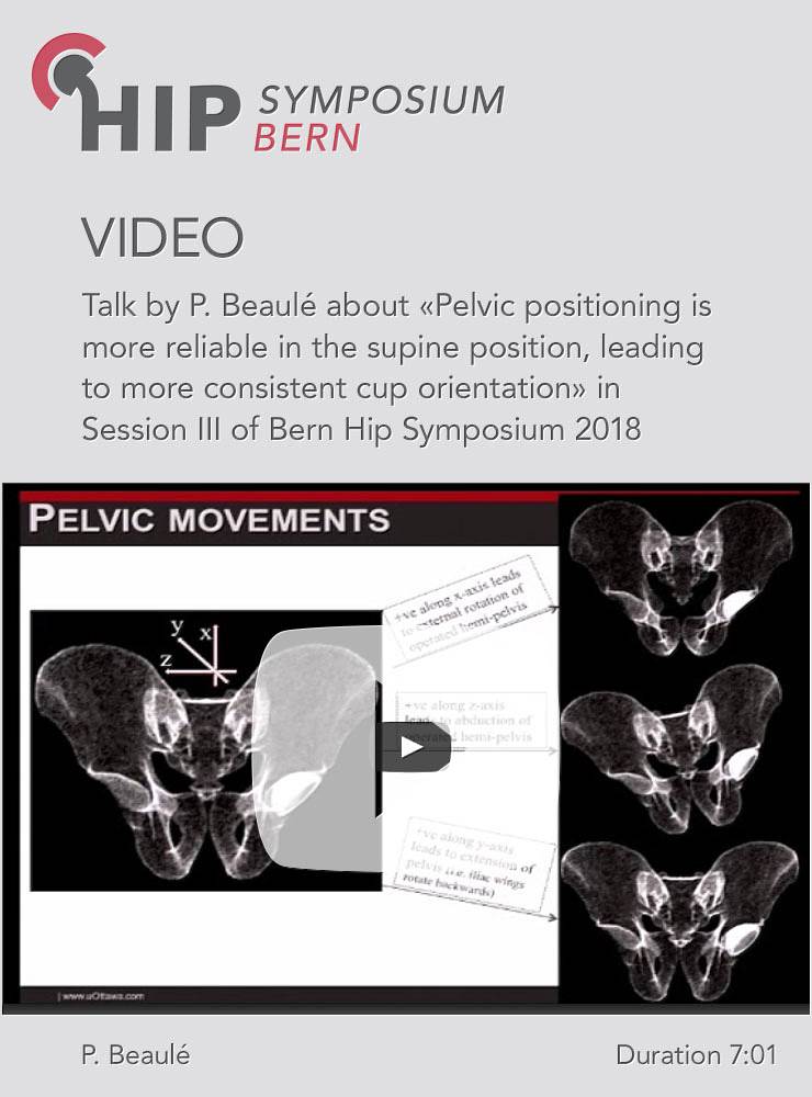 P. Beaulé - Pelvic positioning is more reliable in the supine position - Hip Symposium 2018