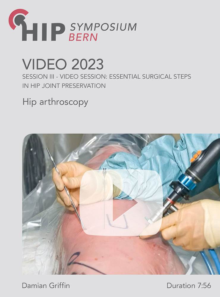 Hip arthroscopy | Damian Griffin (Session 3)