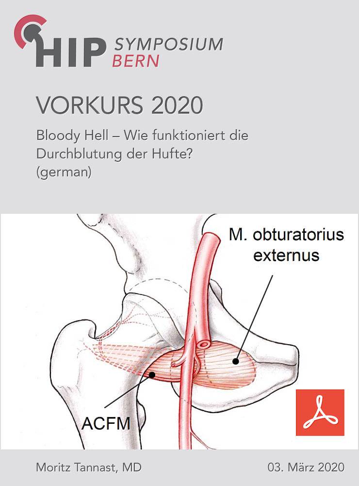 Vorkurs 2020 - Tannast - Bloody Hell - Wie funktioniert die Durchblutung der Hüfte?